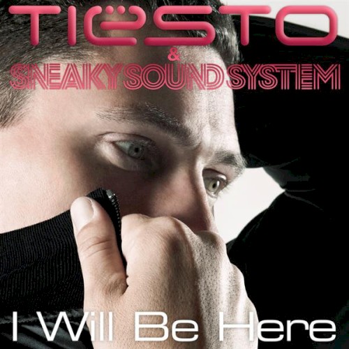 Tiësto & Sneaky Sound System